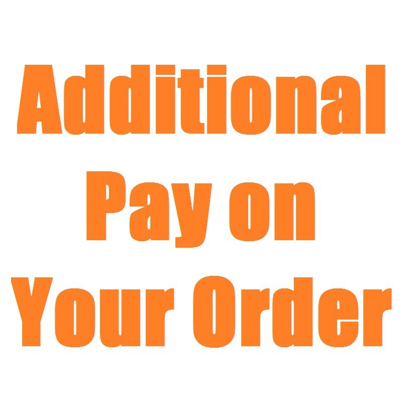 Additional Pay on Your Order